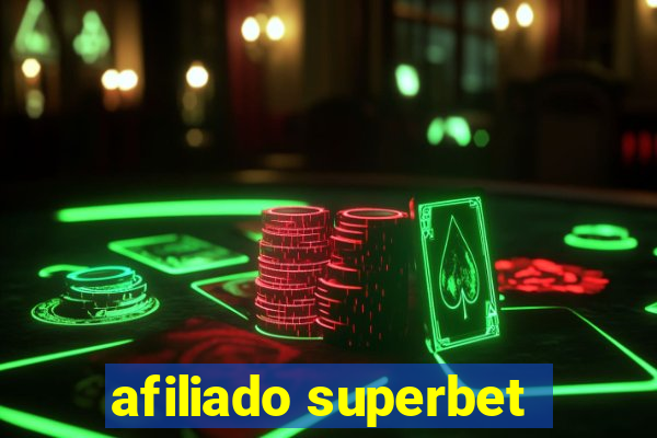 afiliado superbet